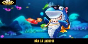 bắn cá Jackpot